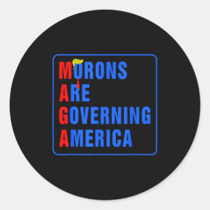 Sticker Rond Les crétins gouvernent l'Amérique Drôle Trump 2024