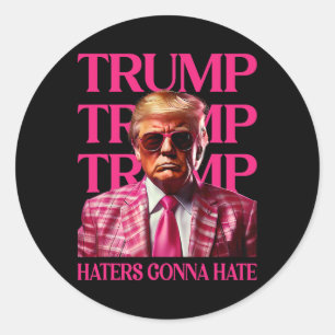 Sticker Rond Les détracteurs de Trump vont détester