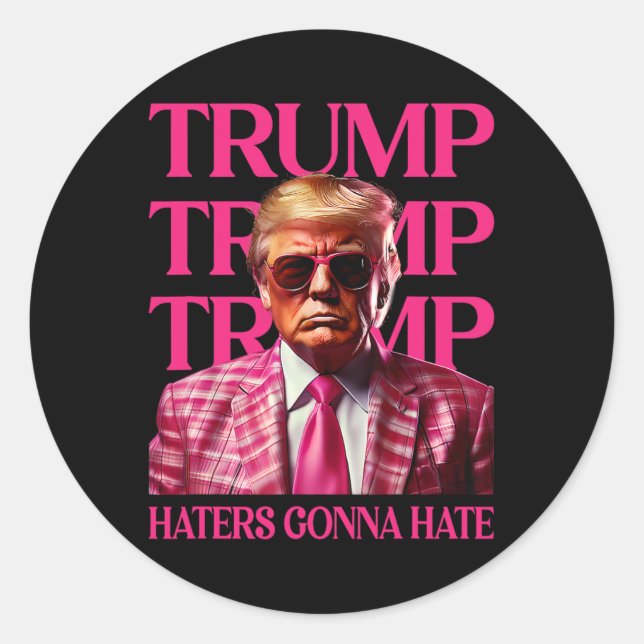 Sticker Rond Les détracteurs de Trump vont détester  (Devant)