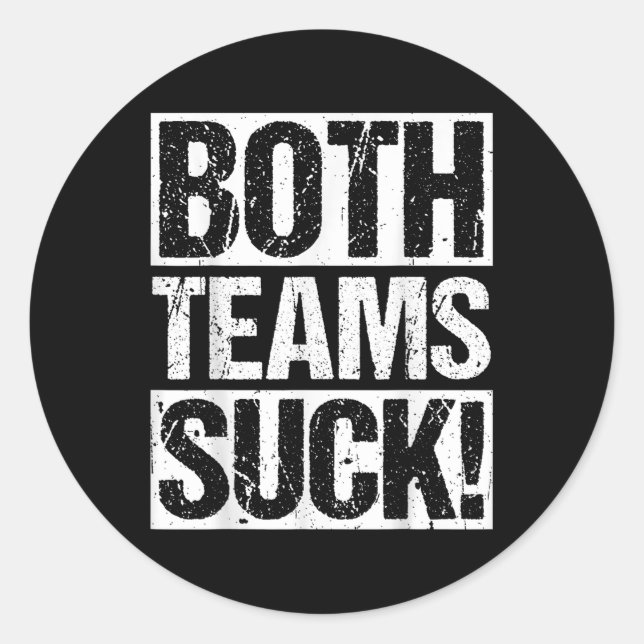 Sticker Rond Les Deux Équipes Ont Chéri ! Déclaration sportive  (Devant)