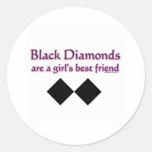 Sticker Rond Les diamants noirs sont les meilleures filles