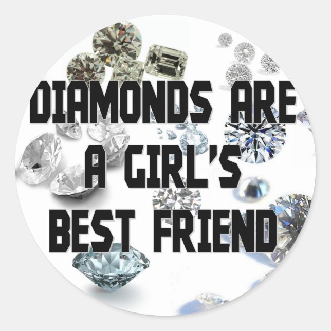 Sticker Rond Les diamants sont le meilleur ami d'une fille (Devant)
