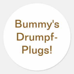 Sticker Rond Les Drumpf-Plugs de Bummy par Jeff Hankamer Artjun