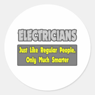 Sticker Rond Les électriciens... plus intelligents