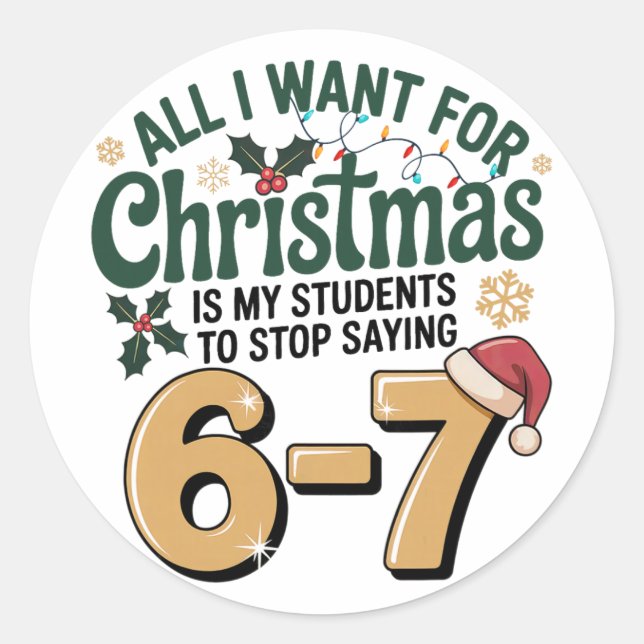 Sticker Rond Les élèves disent 6-7 67 Six Sept Prof de maths dr (Devant)