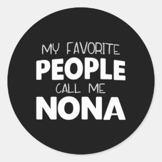 Sticker Rond Les enfants m'appellent Nona Funny