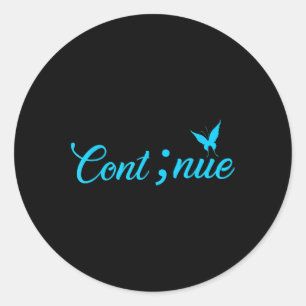 Sticker Rond Les Femmes Chemises Semicolon Continuent À Sensibi