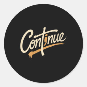 Sticker Rond Les femmes continuent Semicolon Message positif Me