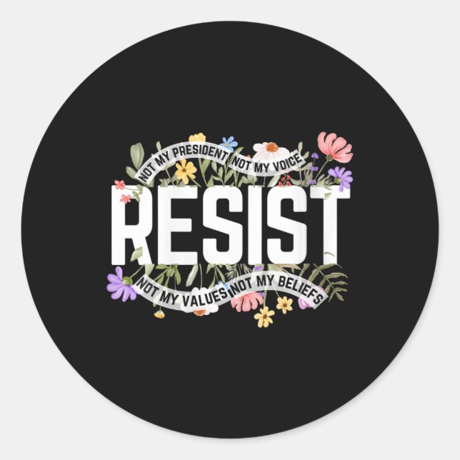 Sticker Rond Les Femmes Florales Ne Résistent Pas À Mon Préside (Devant)