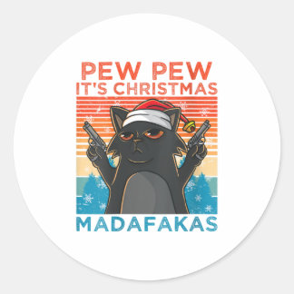 Sticker Rond Les femmes mâchent c'est Noël Madafakas