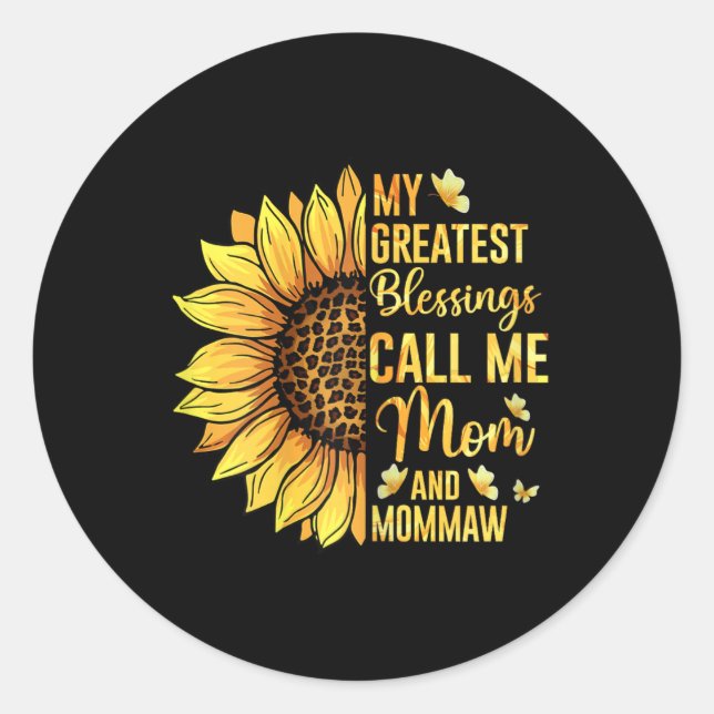 Sticker Rond Les Femmes Mes Plus Grandes Bénédictions M'Appelen (Devant)