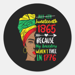 Sticker Rond Les Femmes Noires Du Xe Siècle Parce Que Mon Ancêt
