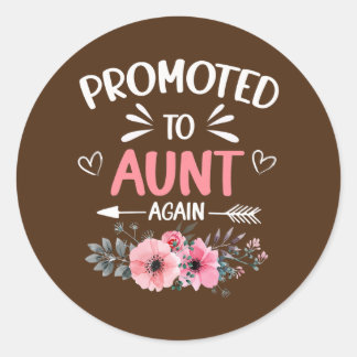 Sticker Rond Les femmes promues à Tante de nouveau Fleur Nouvel