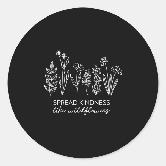 Sticker Rond Les femmes répandent la gentillesse comme des fleu (Devant)