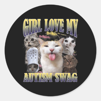 Sticker Rond Les filles aiment mon style autistique drôle de ch