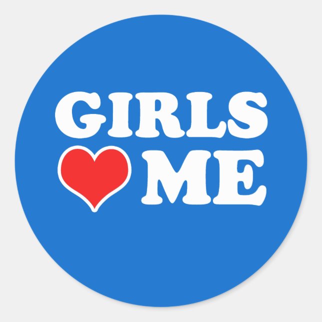 Sticker Rond Les Filles M'aiment (Devant)