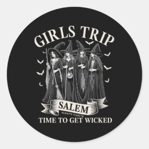 Sticker Rond Les Filles Voyage Salem Temps Pour Obtenir Wicked