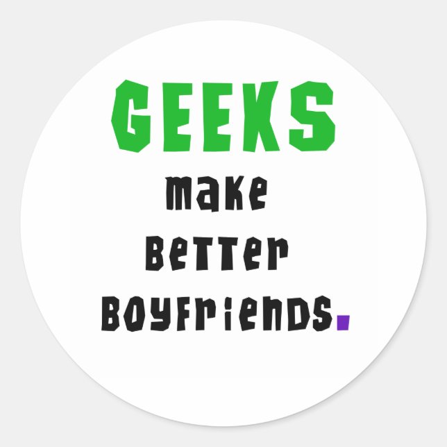 Sticker Rond Les geeks font de meilleurs amis (Devant)