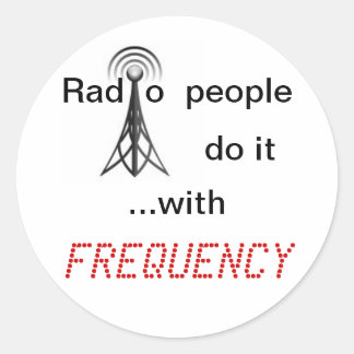 Sticker Rond Les gens de la radio le font avec FRÉQUENCE