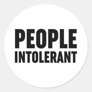 Sticker Rond Les gens intolérants