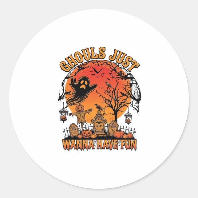 Sticker Rond Les goules veulent juste s'amuser Halloween Spooky (Devant)