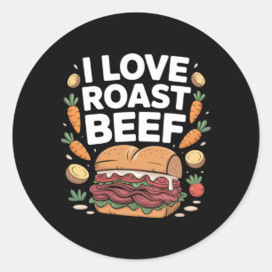 Sticker Rond Les hommes aiment le sandwich de rôti de boeuf Via