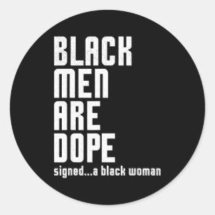 Sticker Rond Les hommes noirs sont le mois de l'histoire des No