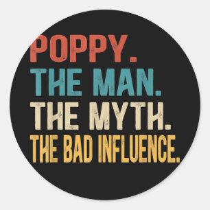 Sticker Rond Les Hommes Poppy L'Homme Le Mythe La Mauvaise Infl