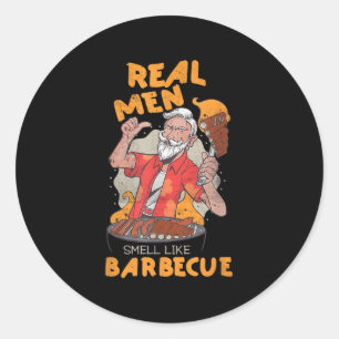 Sticker Rond Les Hommes Vraiment Sentent Comme Barbecue Grill D