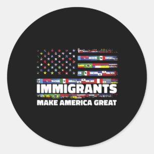 Sticker Rond Les immigrants font la grandeur de l'Amérique Immi