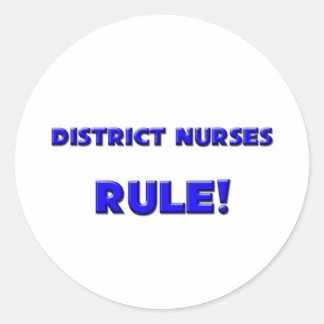 Sticker Rond Les infirmières de district ont la règle !