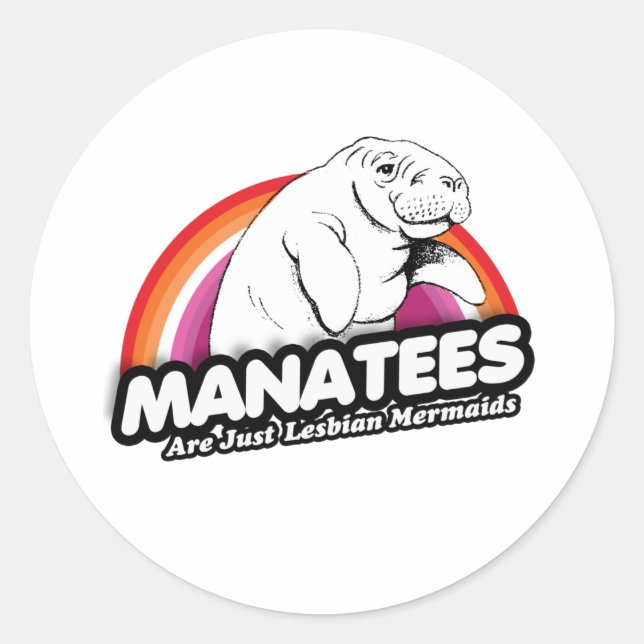 Sticker Rond Les lamatés ne sont que des sirènes lesbiennes (Devant)