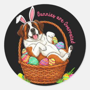Sticker Rond Les lapins sont surestimés Pâques st bernard dans