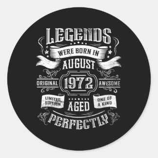Sticker Rond Les Légendes Sont Nées En Août 1972