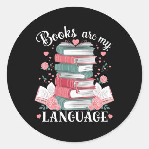Sticker Rond Les livres sont mon langage amoureux Lectrice amou