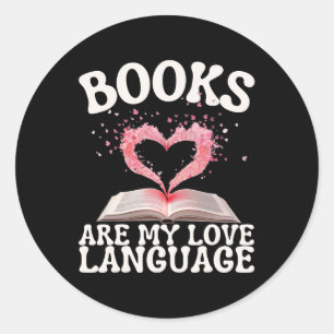 Sticker Rond Les livres sont mon langage de l'amour Lectrice am