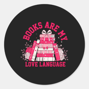 Sticker Rond Les livres sont mon langage de l'amour - Saint-Val