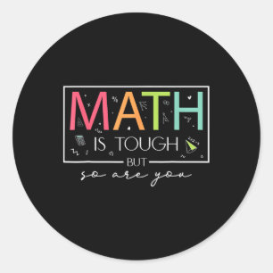 Sticker Rond Les maths c'est dur mais vous aussi Retour au math