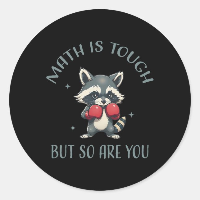 Sticker Rond Les Maths Drôle Sont Difficiles, Mais Vous Êtes Au (Devant)