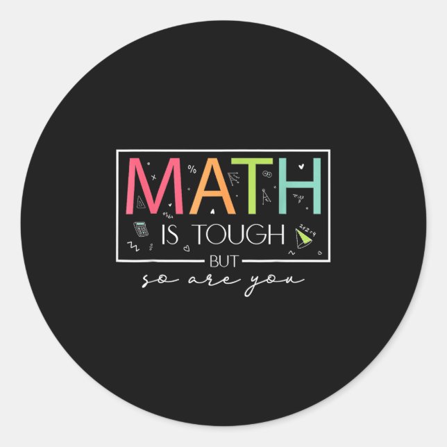 Sticker Rond Les Maths sont difficiles, mais vous êtes de retou (Devant)