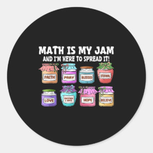 Sticker Rond Les Maths Sont Ma Passion Et Je Suis Là Pour Les R