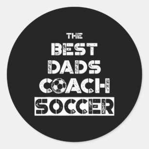 Sticker Rond Les Meilleurs Dads Entraîneur Soccer' Entraîneur P