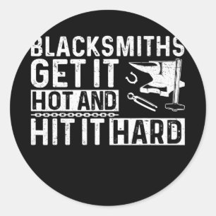 Sticker Rond Les Mens Blacksmiths Le Font Chaud Et Le Frappent 
