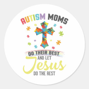 Sticker Rond Les mères chrétiennes d'autisme font de leur mieux