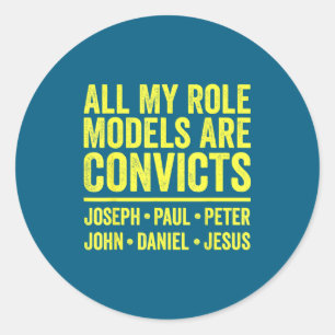Sticker Rond Les modèles sont des condamnés joseph paul pierre