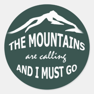 Sticker Rond Les Montagnes Appelent