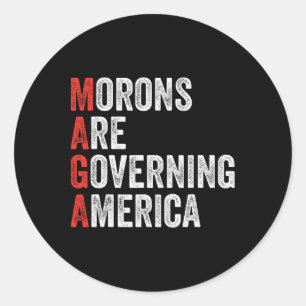 Sticker Rond Les Morons dirigent l'Amérique contre Trump