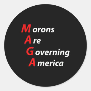Sticker Rond Les Morons dirigent l'Amérique contre Trump