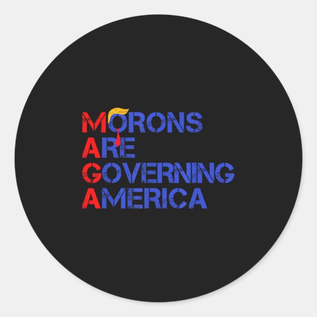 Sticker Rond Les Morons dirigent l'Amérique Trump drôle 2024 (Devant)