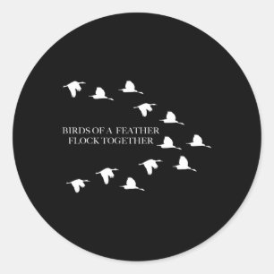 Sticker Rond Les Oiseaux D'Une Plume Se Déplacent Ensemble Avec
